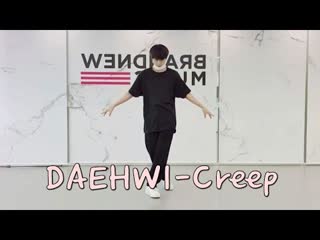 DaeHwi - CREEP (Dance Practice Mirrored)